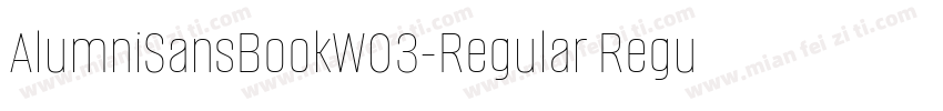 AlumniSansBookW03-Regular Regular字体转换